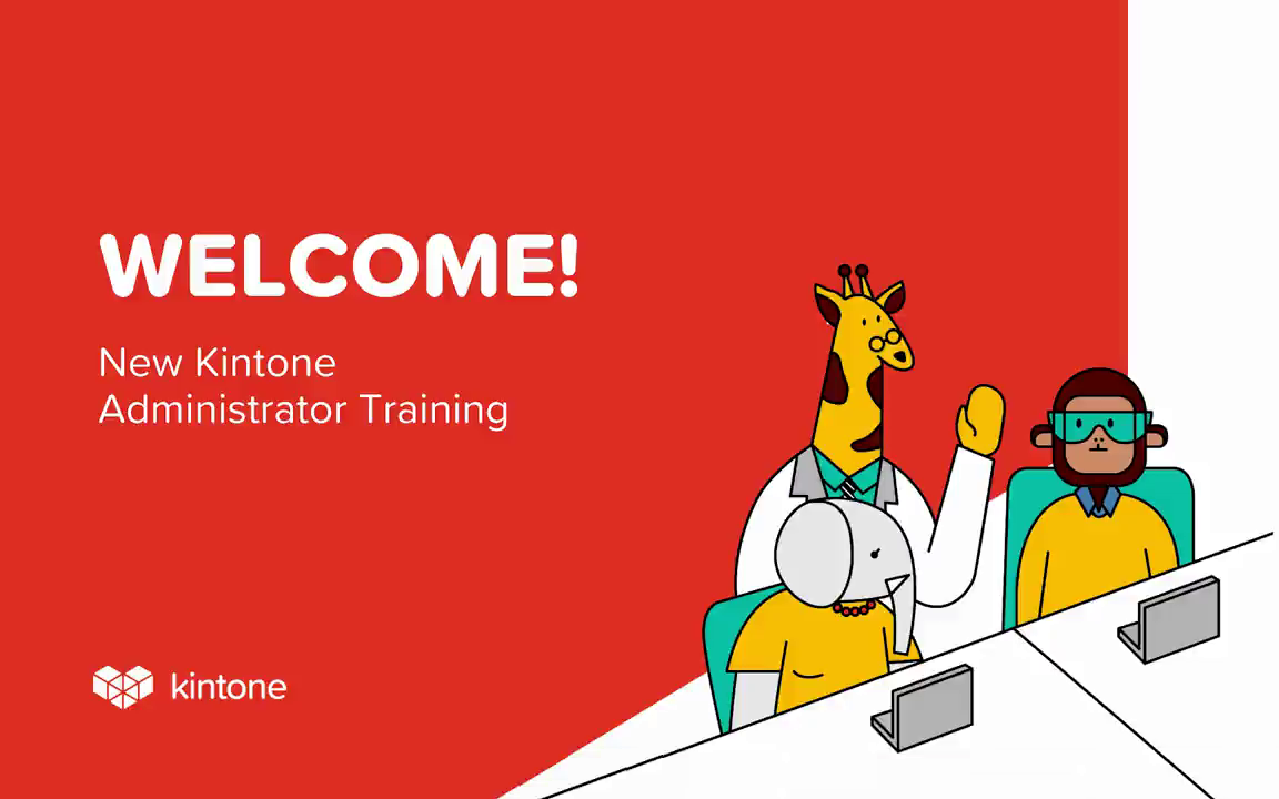 Getting Started as a Kintone Administrator