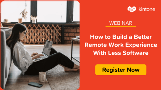 How to Build a Better Remote Work Experience With Less Software